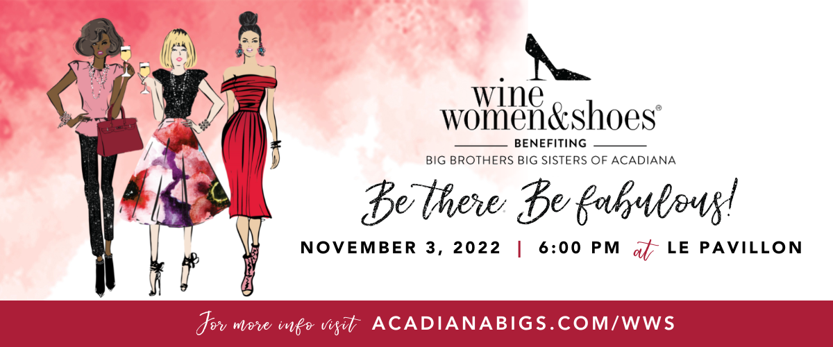 2022 Wine Women & Shoes Acadiana