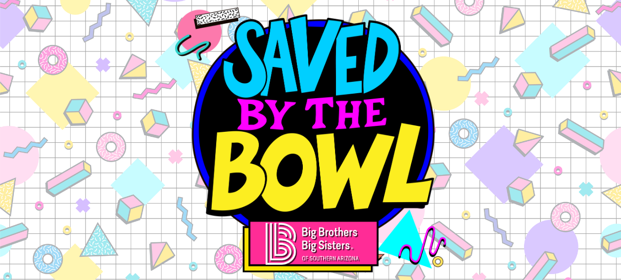 Big Brothers Big Sisters of Southern Arizona Bowl  for Kids’ Sake 2026