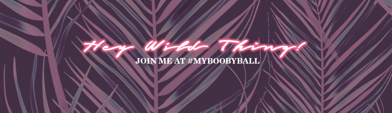 Christen's #MyBoobyball Party Banner Image