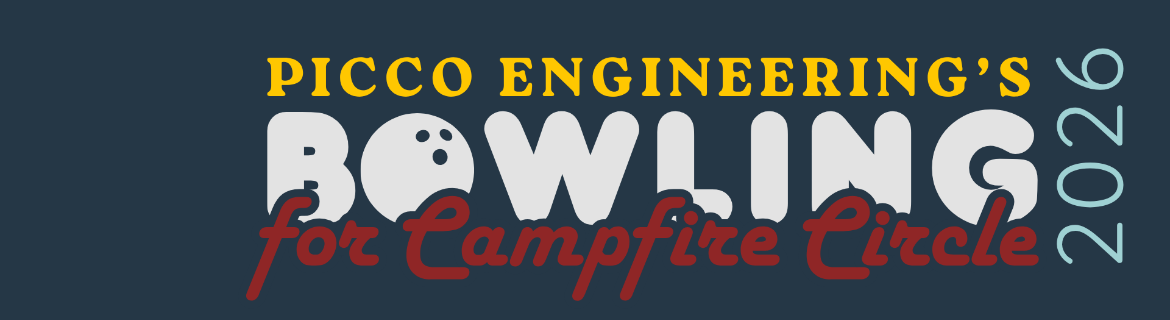 PICCO Engineering's Bowling for Campfire Circle Banner Image